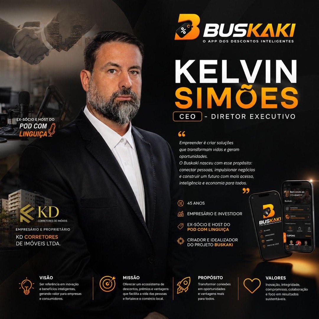 Kelvin Simões — CEO • Diretor Executivo • Idealizador do Buskaki